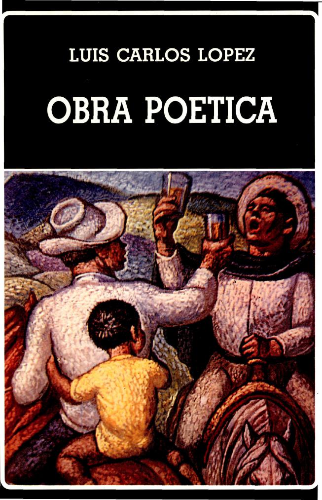 Luis Carlos López Obra poética